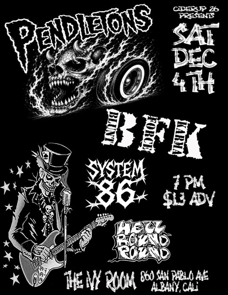 PENDLETONS + BLUNT FORCE KARMA + SYSTEM 86 + HELL BOUND POUND Logo