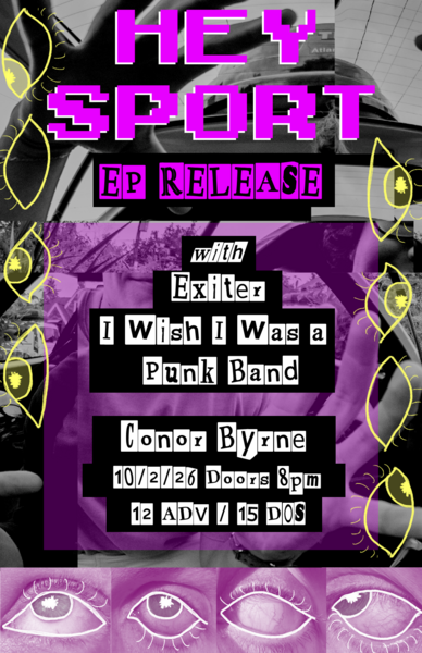Hey Sport EP Release, Exiter & I Wish I Was a Punk Band Logo