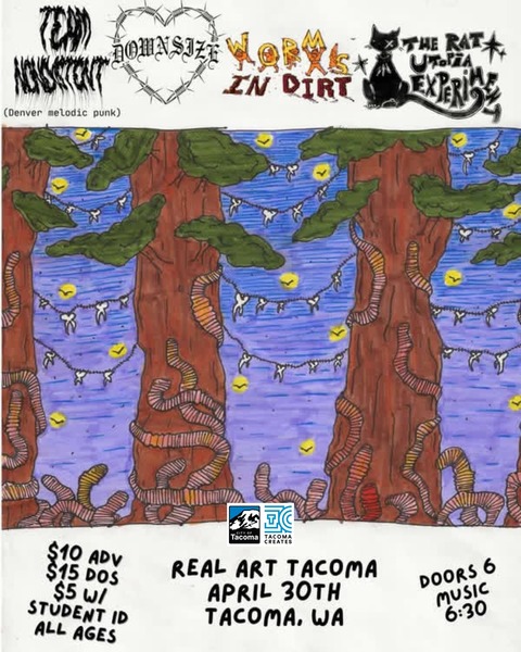 Real Art Tacoma Presents:  Team Nonexistent, Down Size, Worms in Dirt, The Rat Utopia Experiment Logo