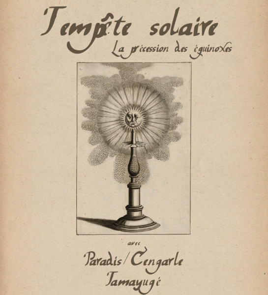 Tempête Solaire (lancement) + Paradis/Cengarle + Tamayugé Logo