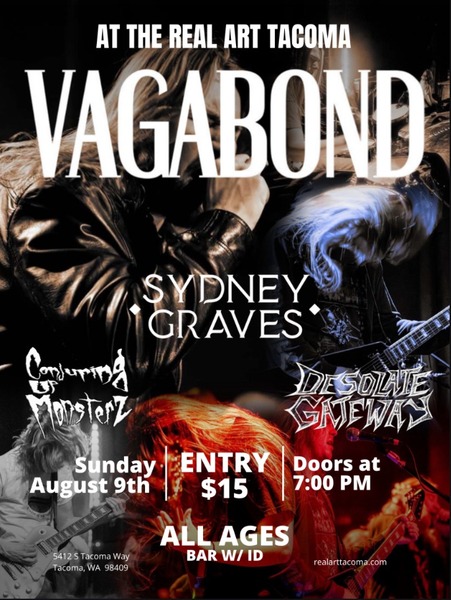 Real Art Tacoma Presents: Vagabond, Sydney Graves, Conjuring Monsterz, Desolate Gateways Logo