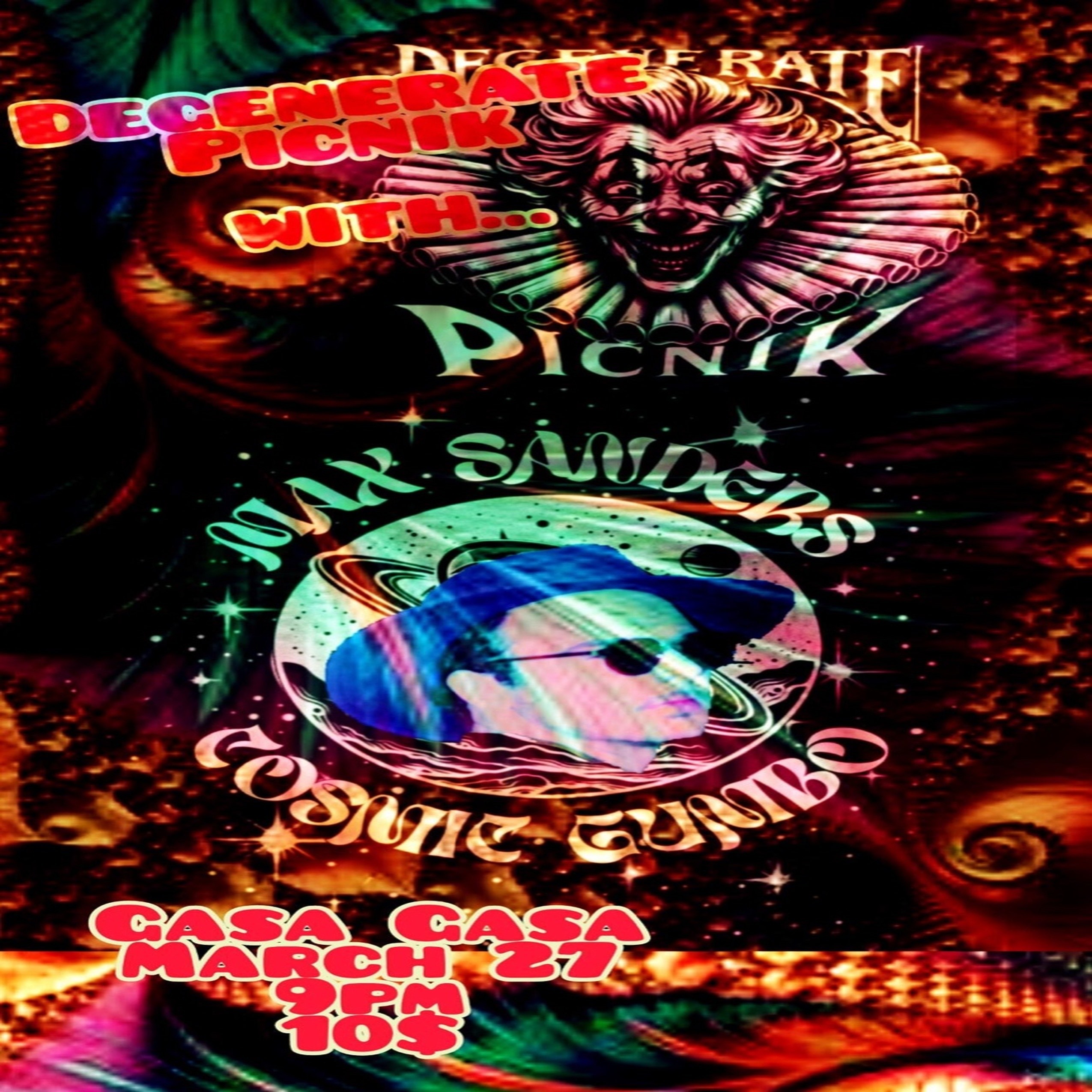 Degenerate Picnick with Max Sanders Cosmic Gumbo Logo