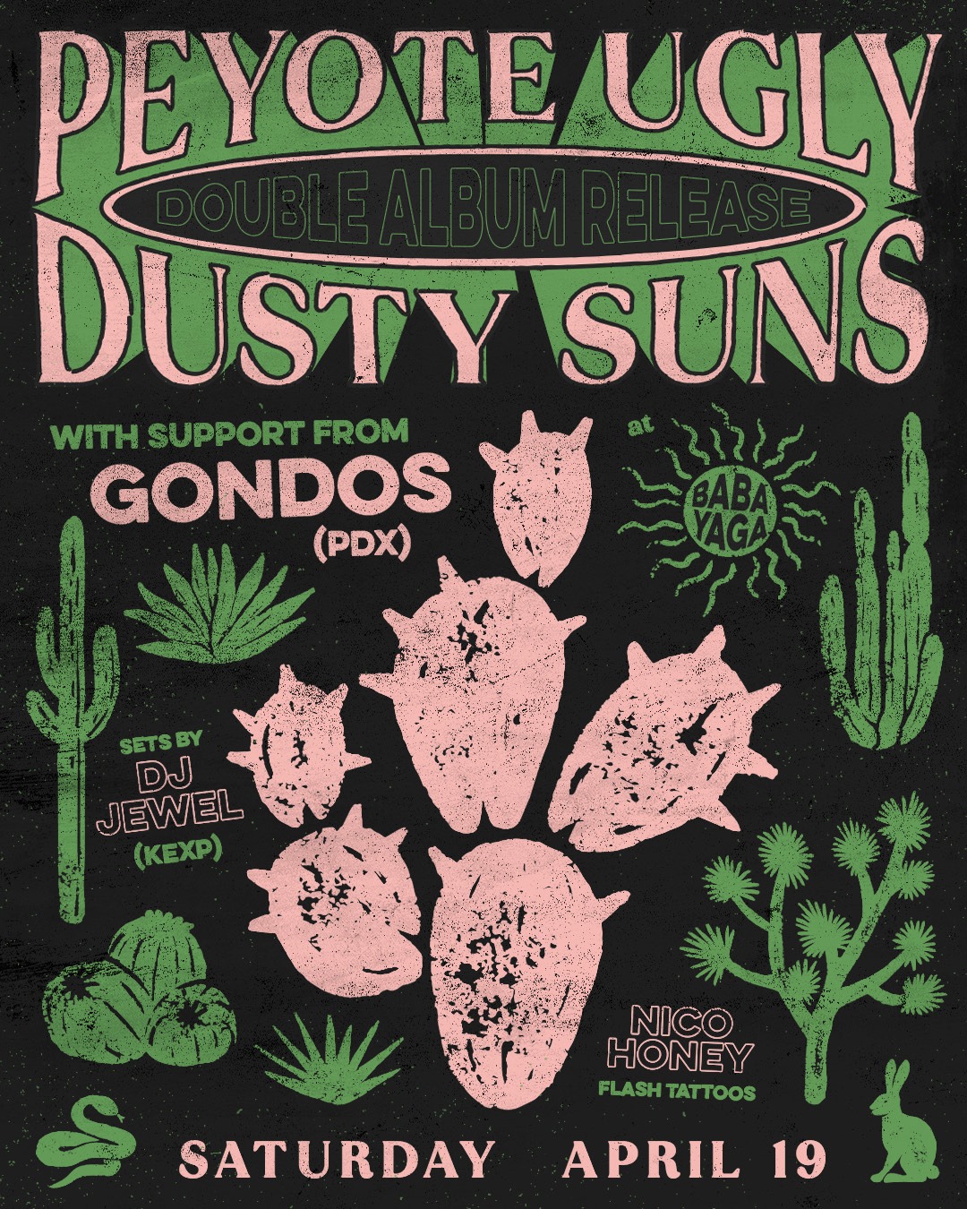 Peyote Ugly + Dusty Suns Double Album Release with Gondos (pdx) and DJ Jewel Logo