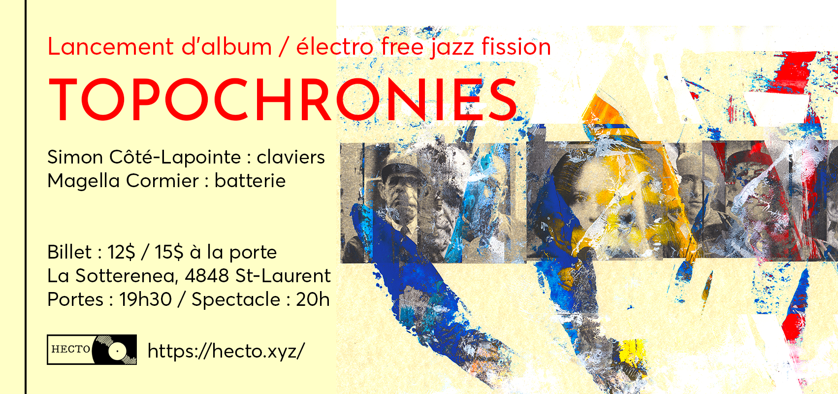 Topochronies (lancement d'album) avec  Simon Côté-Lapointe + Magella Cormier Logo