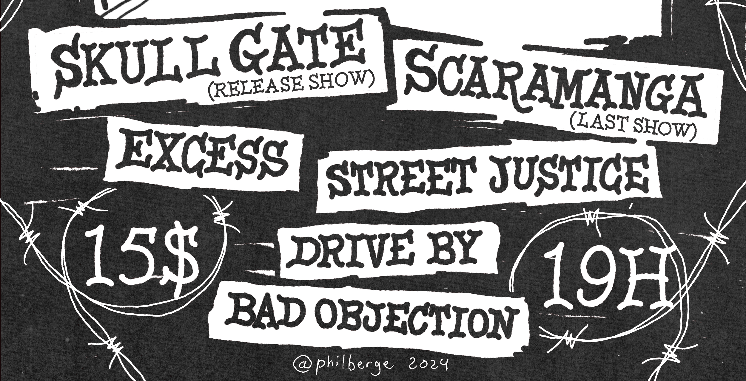 Skull Gate Release Show: Scaramanga / Excess / Street Justice / Drive By / Bad Objection Logo