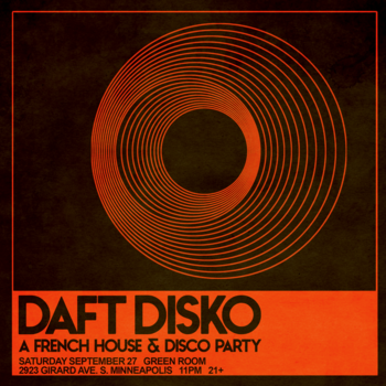 Daft Disko - French House & Disco Party • Green Room • VenuePilot