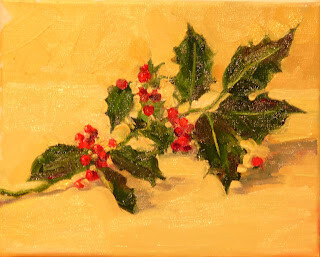 "Christmas Holly,still life,oil on canvas,8x10,price $200" original fine art by Joy Olney