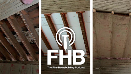 Podcast 273: Material Shortages, Paneled Ceilings, and To Vent or Not ...