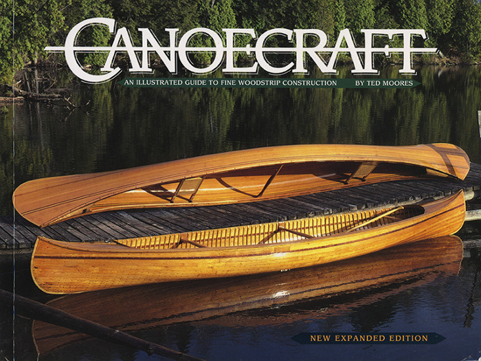 UPDATE: Canoecraft: An Illustrated Guide to Fine Woodstrip ...