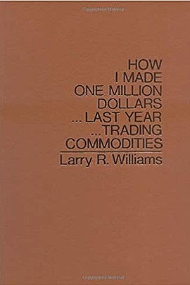 How I Made One Million Dollars ... Last Year ... Trading Commodities - Book