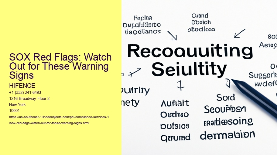 SOX Red Flags: Watch Out for These Warning Signs