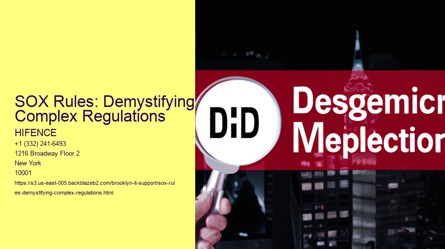 SOX Rules: Demystifying Complex Regulations