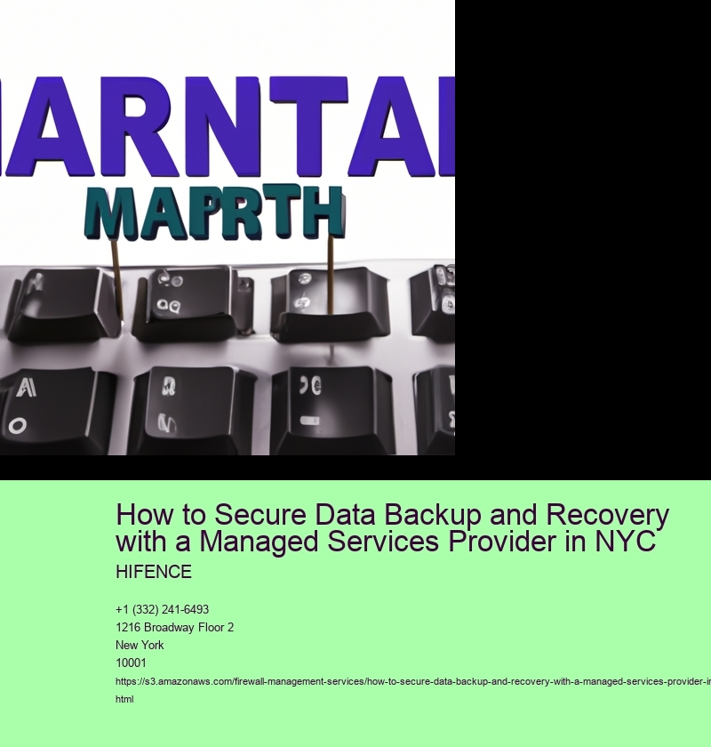 How to Secure Data Backup and Recovery with a Managed Services Provider in NYC