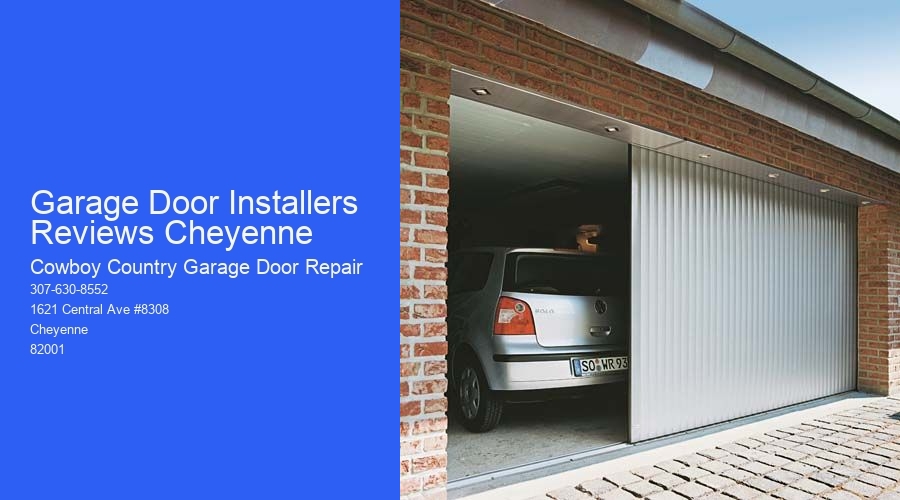 Garage Door Installers Reviews Cheyenne