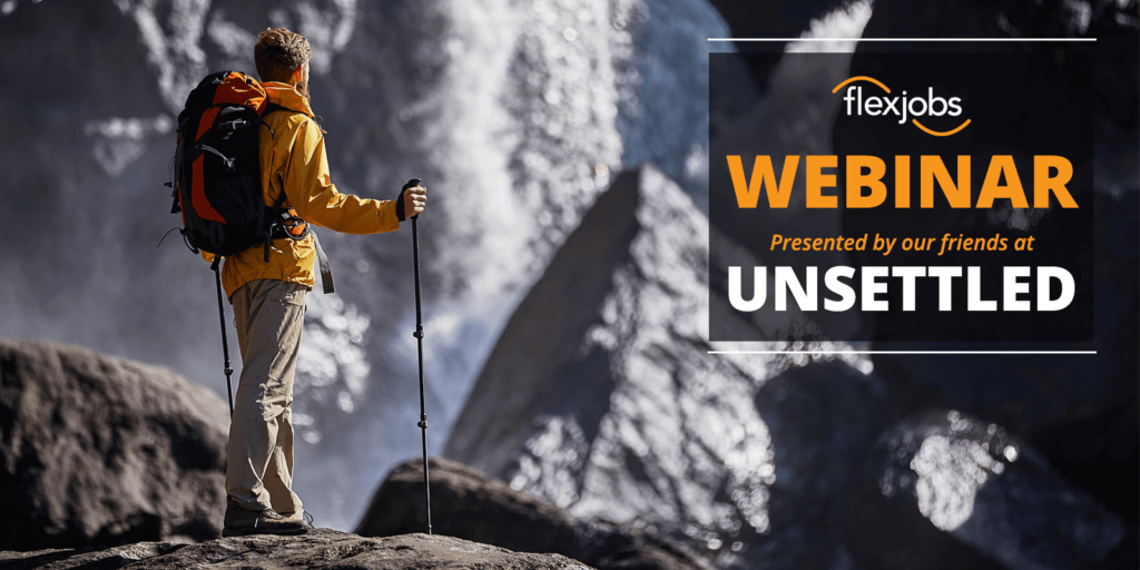 unsettled_flexjobs webinar