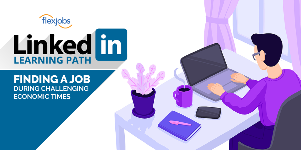 linkedinlearning_find a job challenging economy