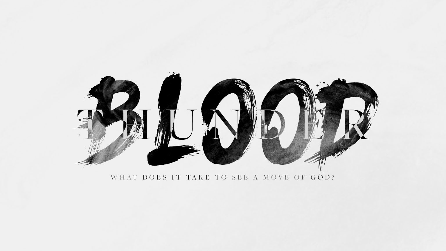 Fresh Life Church Blood and Thunder
