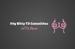 Itty bitty TD committee Logo