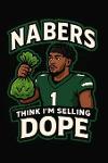 Nabers think I'm selling dope Logo