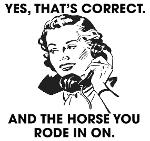 And the Horse You Rode in On Logo