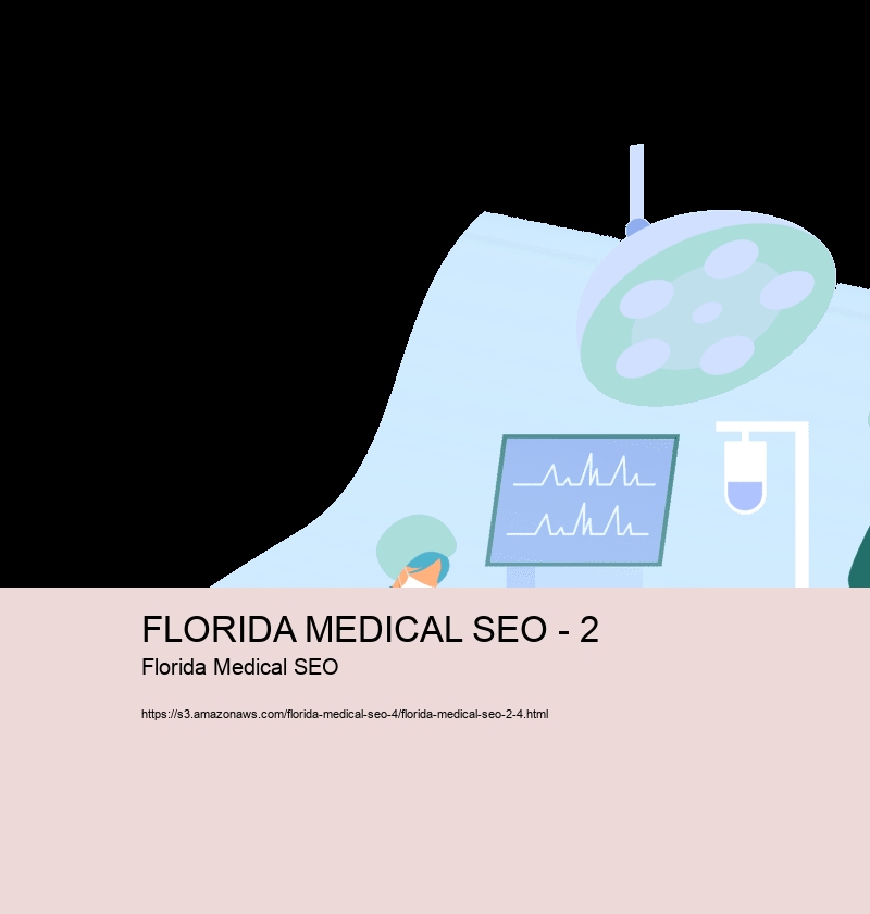 FLORIDA MEDICAL SEO - 2