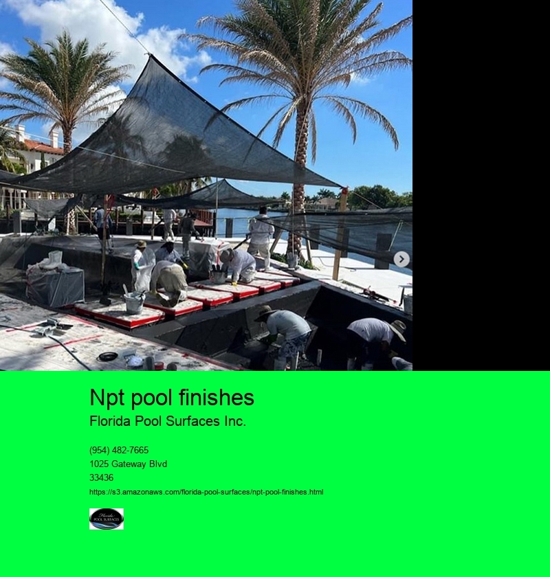 npt pool finishes Florida Pool Surfaces Inc. npt pool finishes