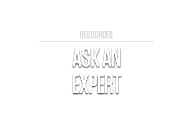 Ask an Expert