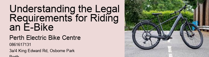 Understanding the Legal Requirements for Riding an E-Bike 
