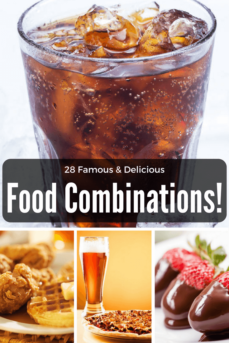 28 Famous Food Flavor Combinations