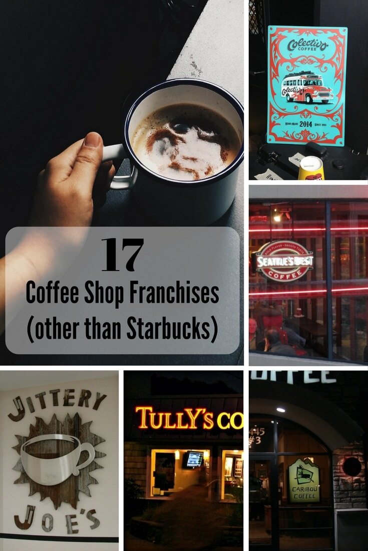 17 Coffee Shop Franchises Other Than Starbucks