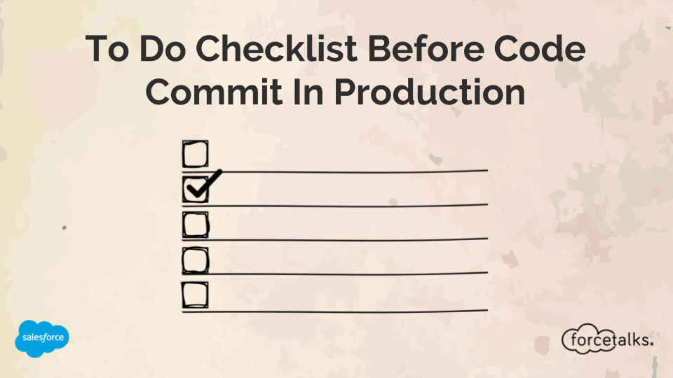 To Do Checklist Before Code Commit In Production
