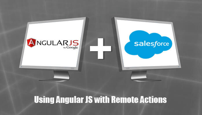 Using AngularJS with Salesforce Remote Actions