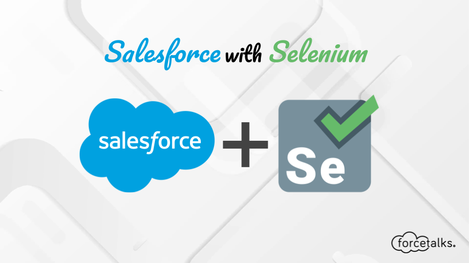 Salesforce With Selenium