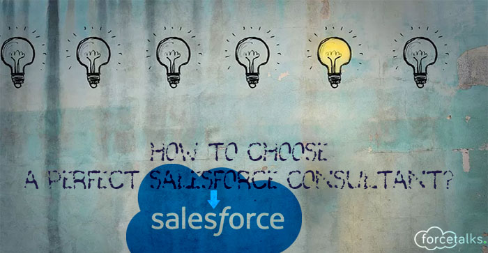How to choose a Perfect Salesforce Consultant