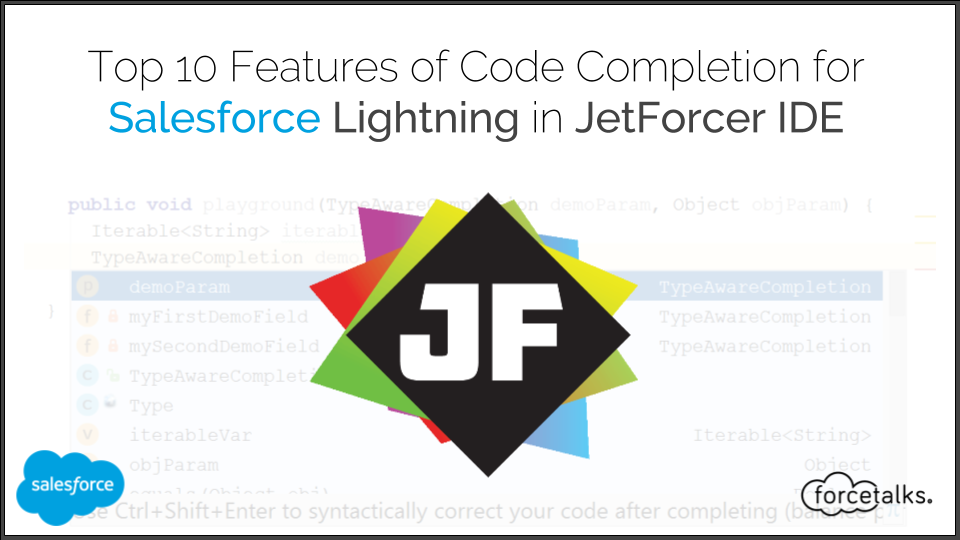 Top 10 Features of Code Completion for Lightning in JetForcer IDE