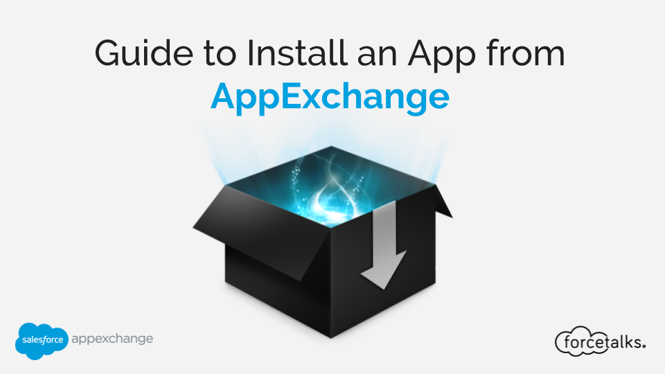 Guide to Install an App from Salesforce AppExchange