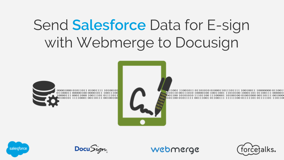 Send Salesforce Data for E-sign with Webmerge to Docusign