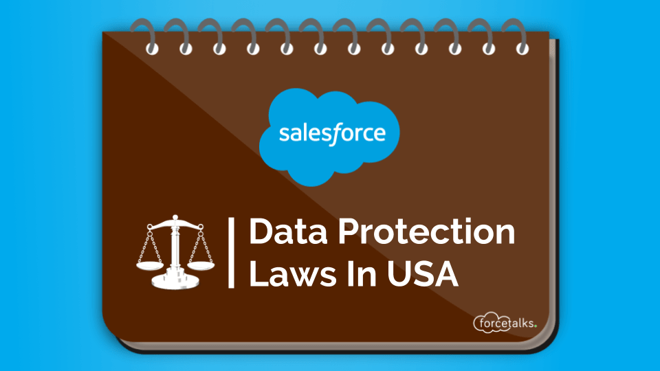 Salesforce Data Protection Laws In USA