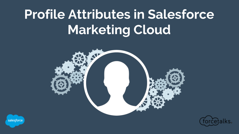 Profile Attributes in Salesforce Marketing Cloud