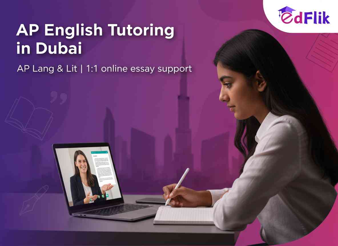AP English Tutoring Dubai: Master Language & Literature with Expert Help