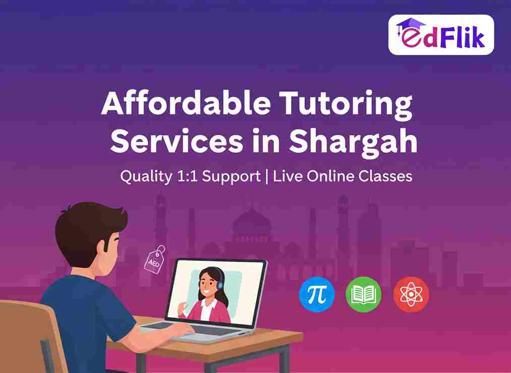 Affordable Tutoring Services in Sharjah