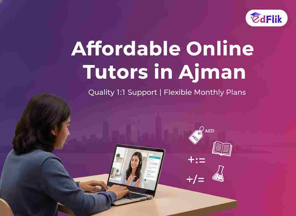 Affordable Online Tutors in Ajman