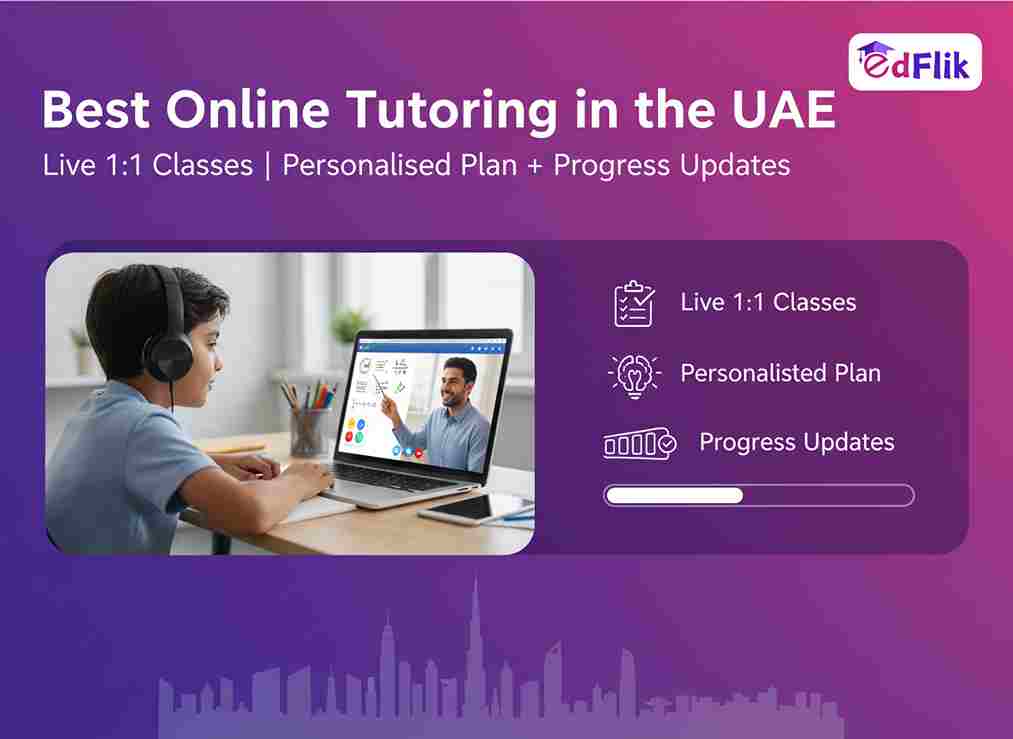 Best Online Tutoring in the UAE: How to Choose the Right Service (And See Real Improvement)