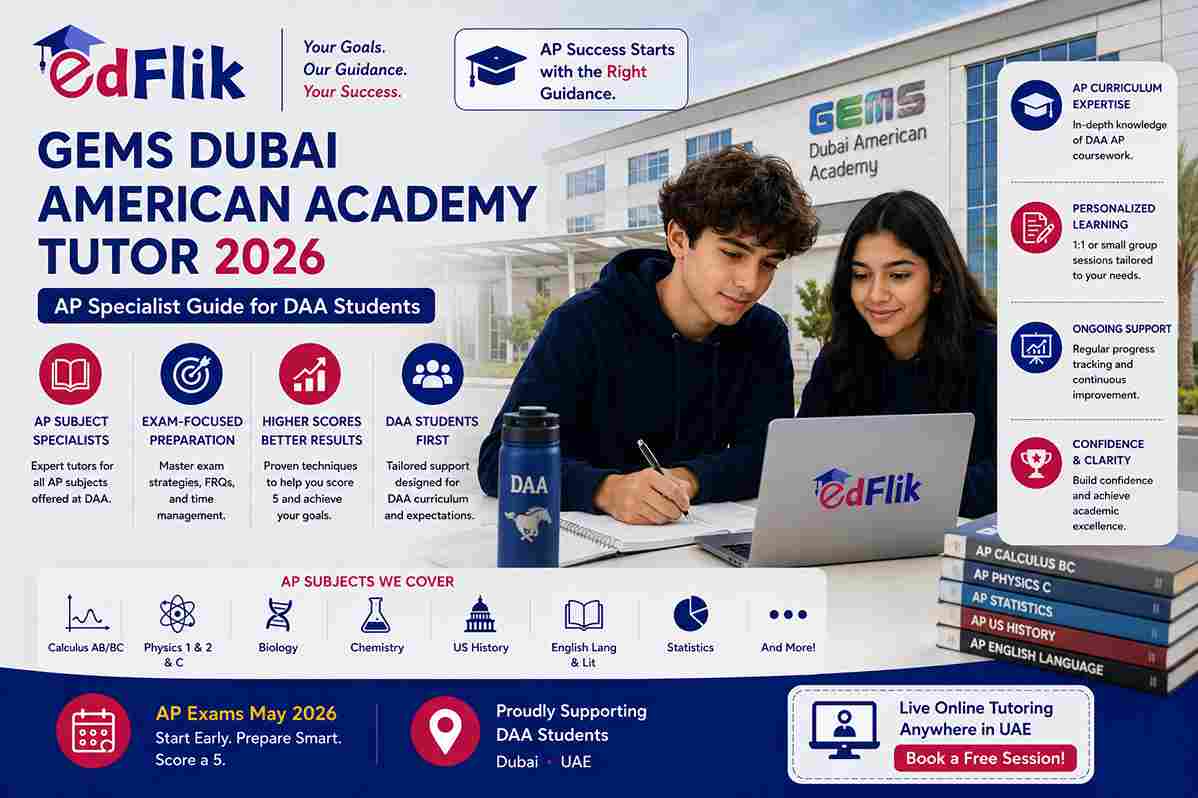 GEMS Dubai American Academy Tutor 2026 — AP Specialist Guide for DAA