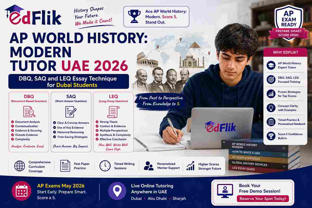 AP World History: Modern Tutor UAE 2026 — DBQ, SAQ and LEQ Essay Technique for Dubai Students
