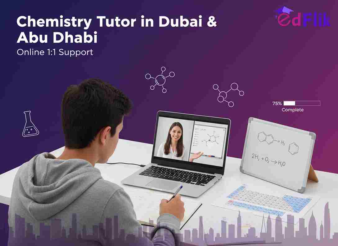 Chemistry Tutor in Dubai and Abu Dhabi