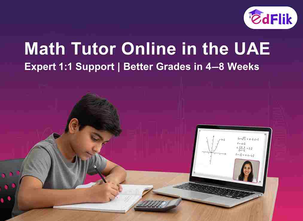 Math Tutor Online in the UAE: Expert 1:1 Support