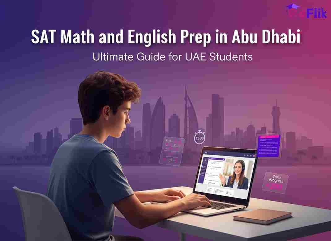 SAT Math and English Prep in Abu Dhabi – Ultimate Guide for UAE Students