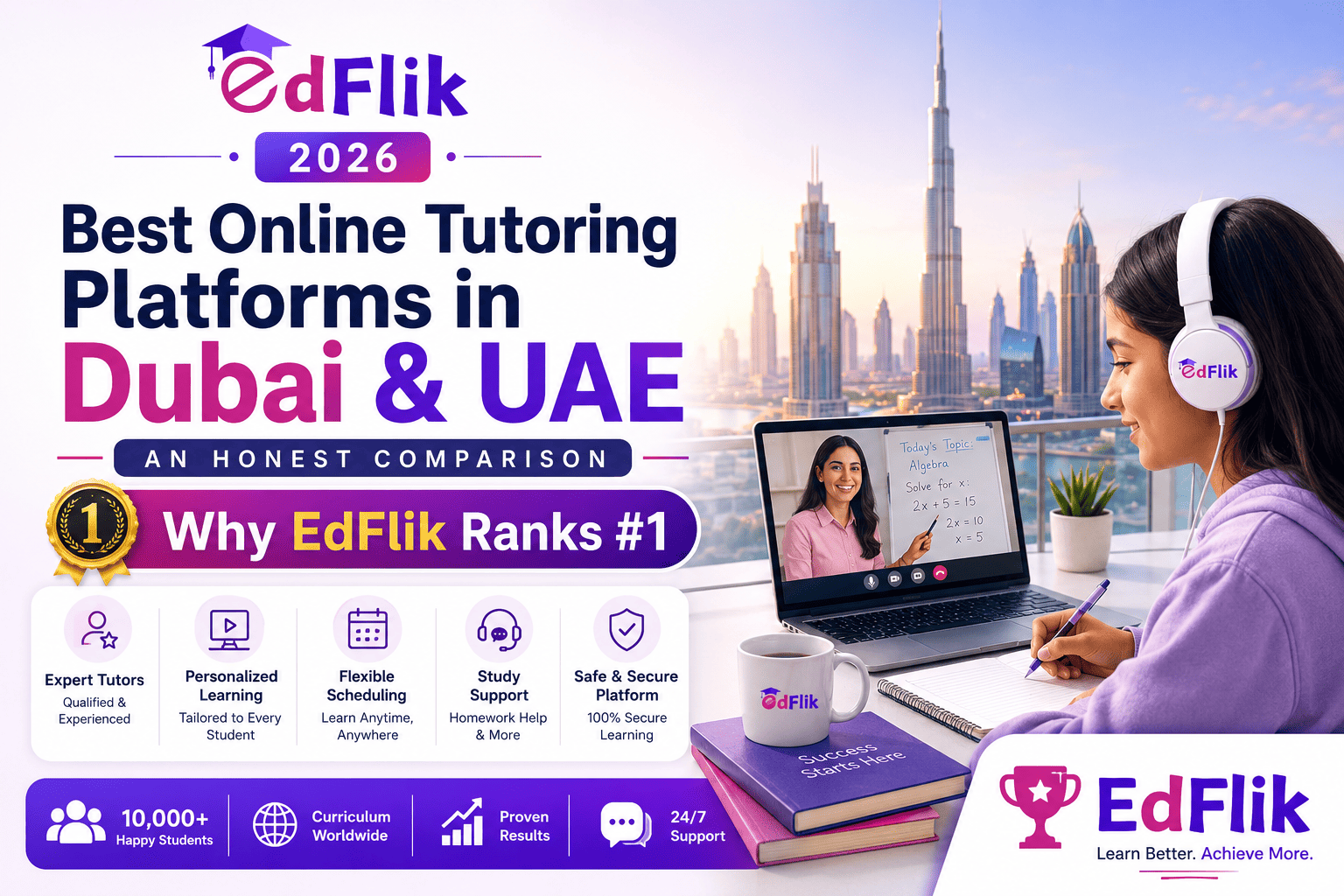 Best Online Tutoring Platforms in Dubai & UAE (2026): An Honest Comparison : Why EdFlik Ranks #1