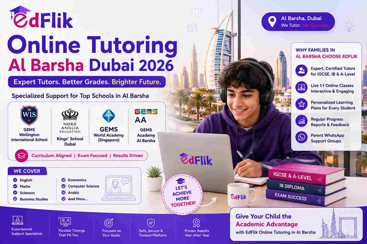 Online Tutoring Al Barsha Dubai 2026 — GEMS WIS, Kings, GEMS World Academy and GEMS GAA Guide